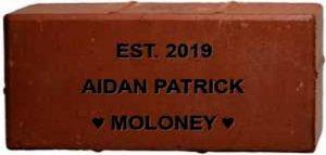 Brick that reads "EST. 2019 Aidan Patrick Moloney"
