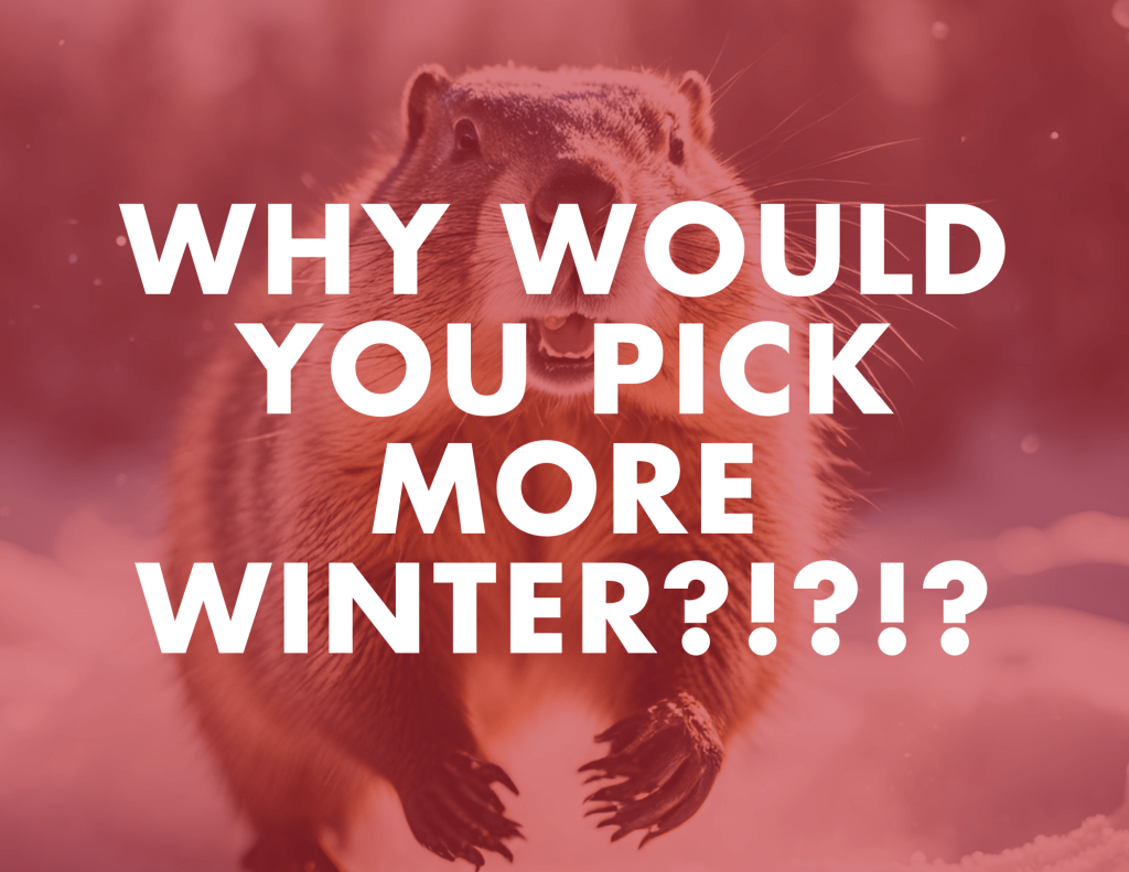 An Angry Winter Groundhog Yelling At You